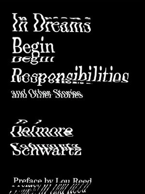 cover image of In Dreams Begin Responsibilities and Other Stories